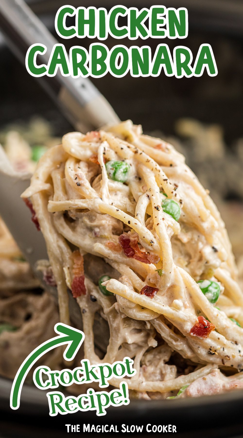 Long image of slow cooker chicken carbonara with text overlay.