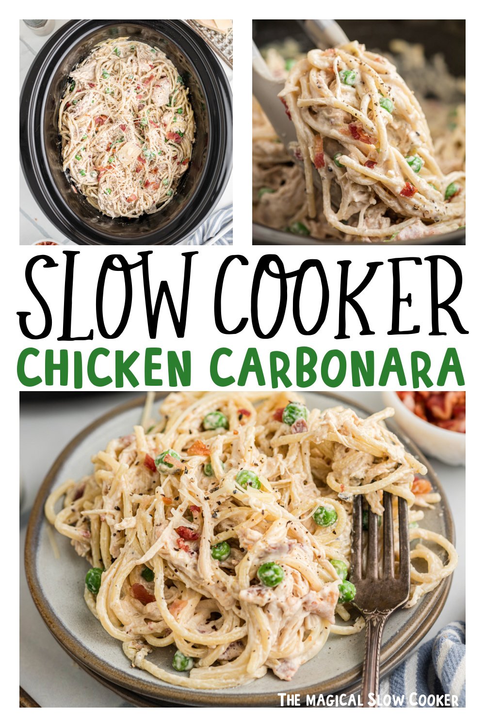 Three images of slow cooker chicken carbonara for pinterest.