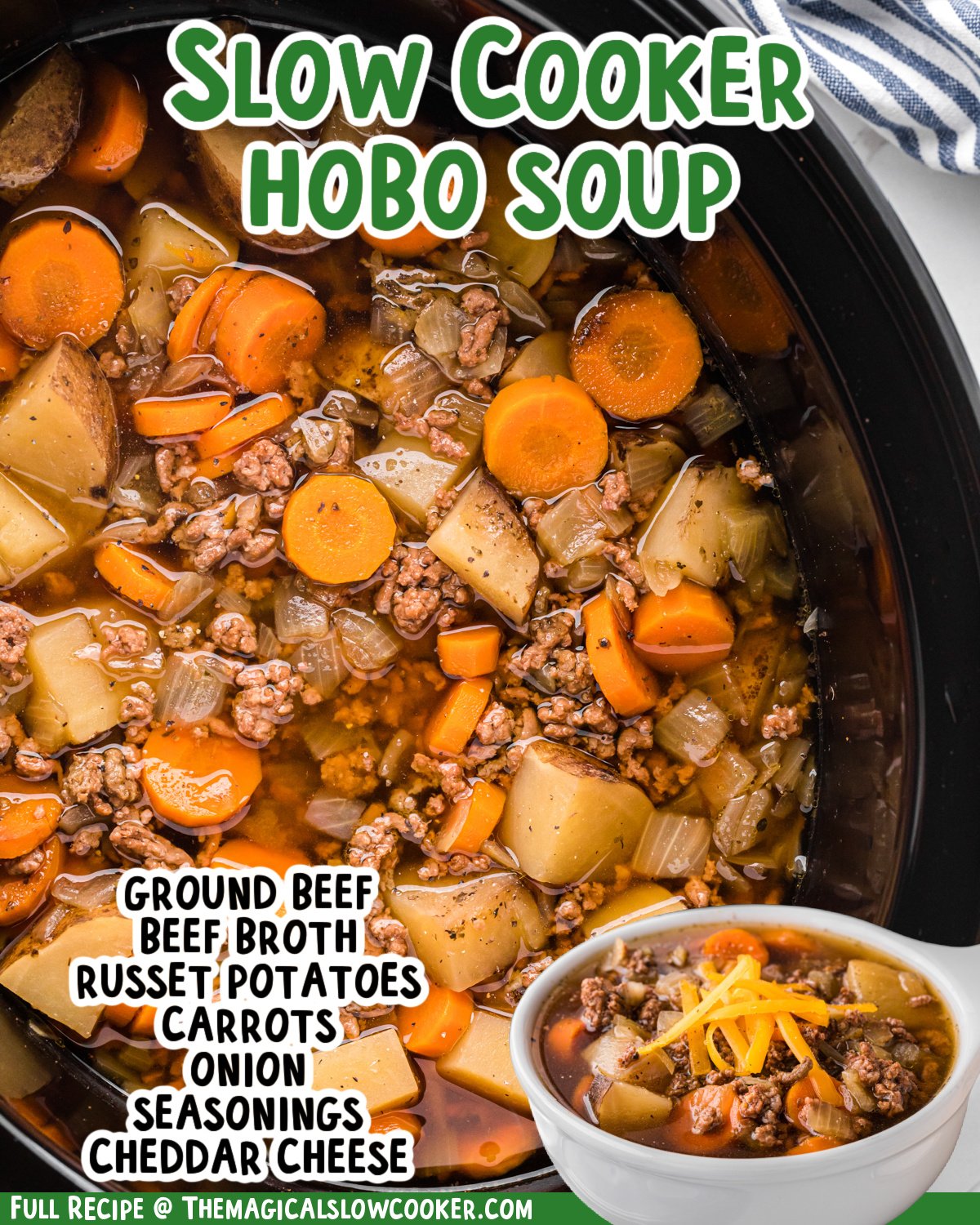 Two images of slow cooker hobo soup with text list of ingredients.
