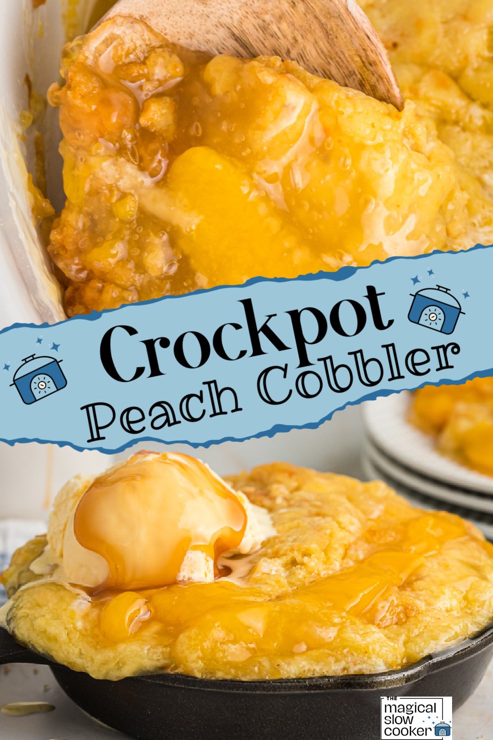 2 images of peach cobbler.