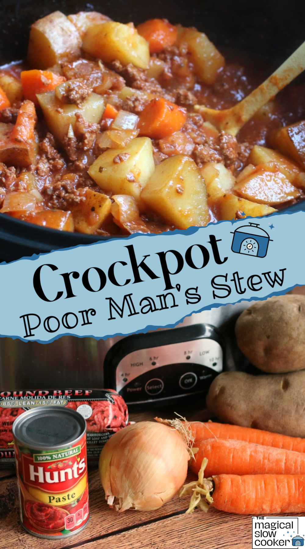 poor mans stew ingredients and in a slow cooker.