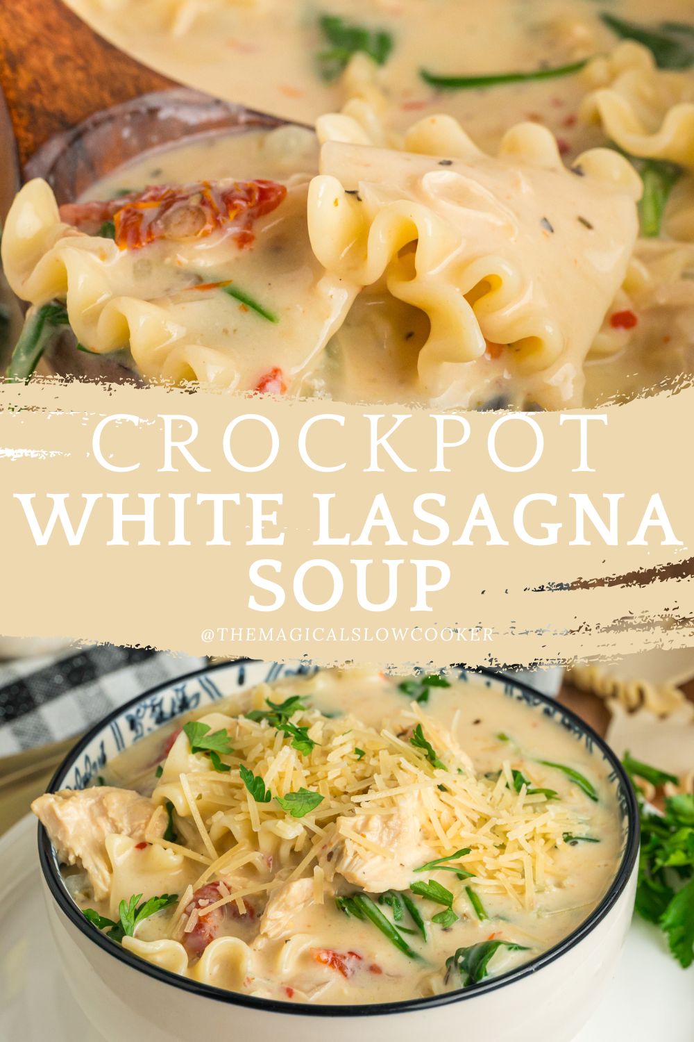 2 images of white lasagna soup for pinterest.