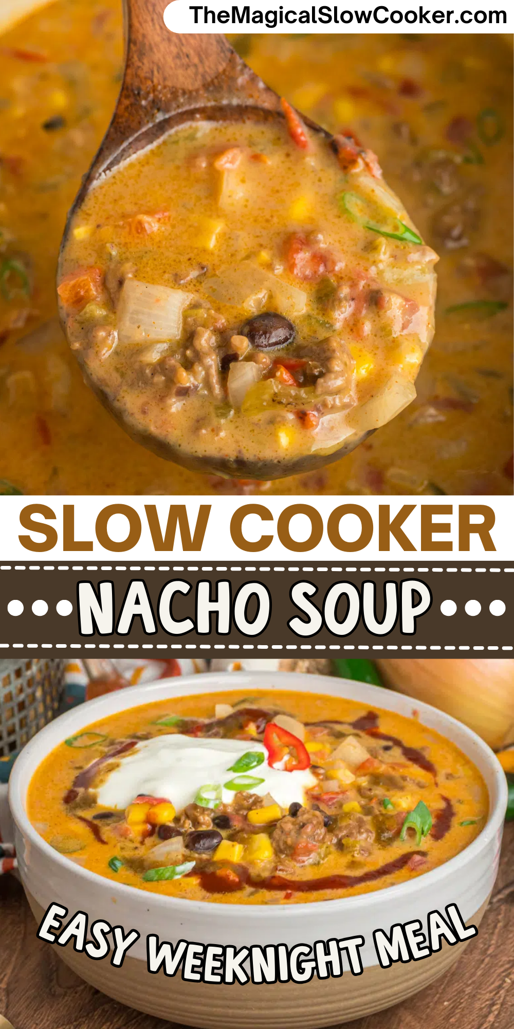 Images of nacho soup with text overlay for pinterest.